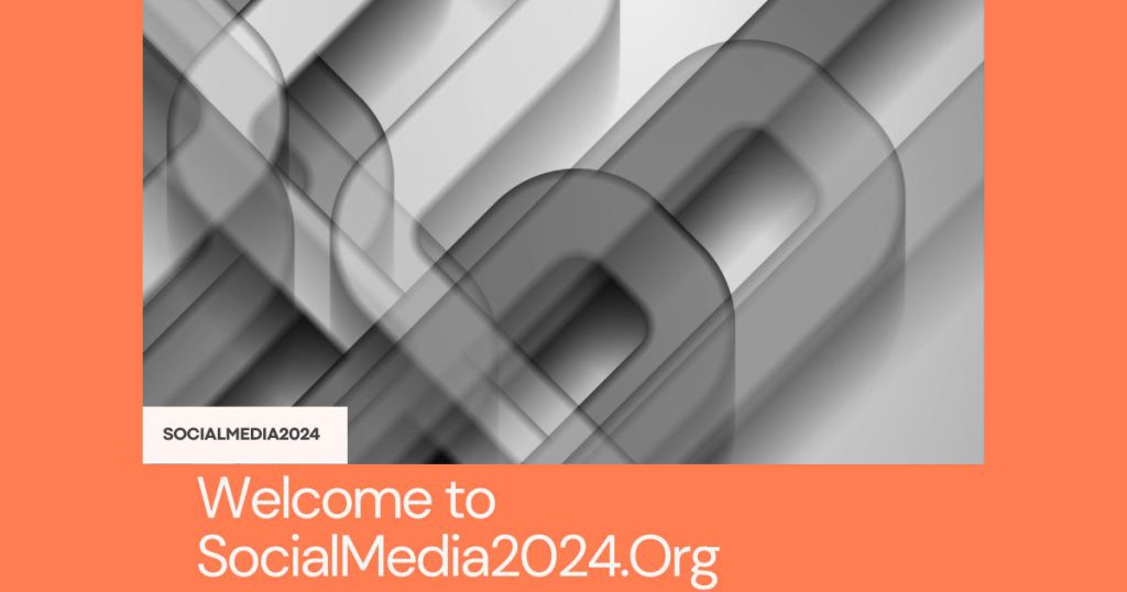 Welcome to SocialMedia2024.org